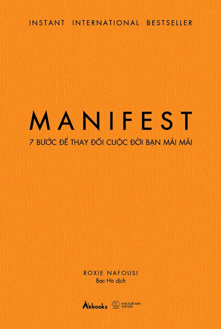 Manifest - 7 Bước Để Thay Đổi Cuộc Đời Bạn Mãi Mãi